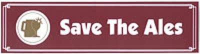 Bumper Sticker - Save The Ales