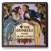 Trivet - Wine Drinkers Make Grape Lovers